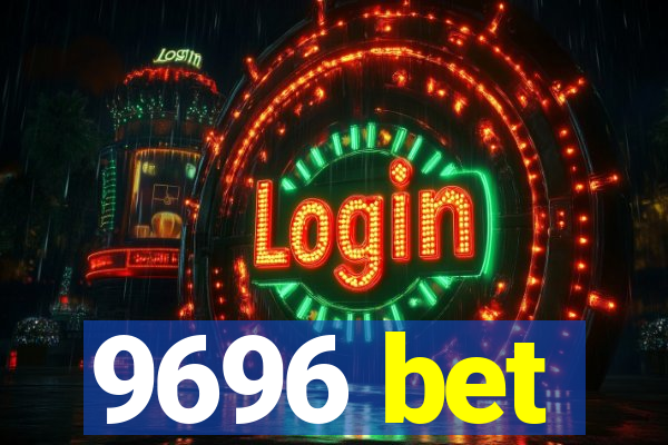 9696 bet